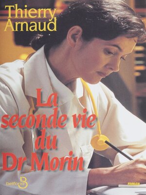 cover image of La Seconde Vie du Dr Morin